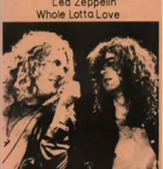 LED ZEPPELIN - Whole Lotta Love